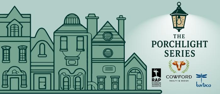 Riverside Avondale Preservation Porchlight Series 2026